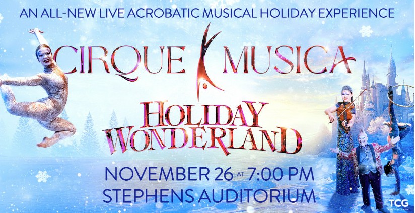 Cirque Musica Holiday Wonderland 