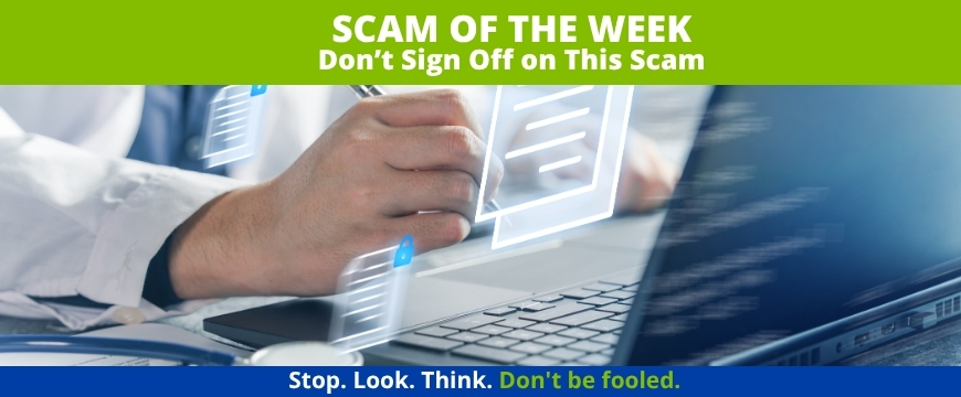 Recent Scams Article: Don't Sign Off on This Scam