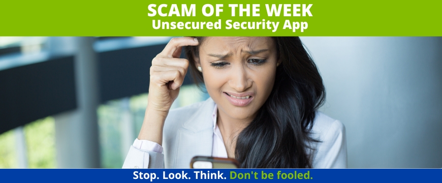 Recent Scam Article: Unsecured Security App