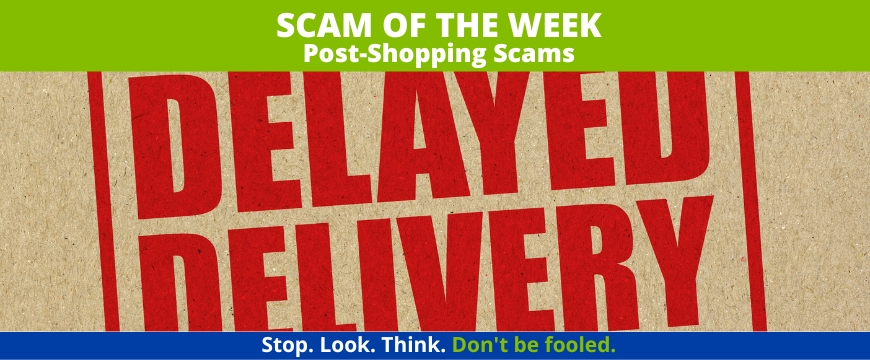 Recent Scams Article: Post-Shopping Scams