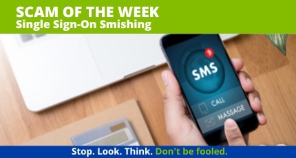 Recent Scams Article: Single Sign-On Smishing