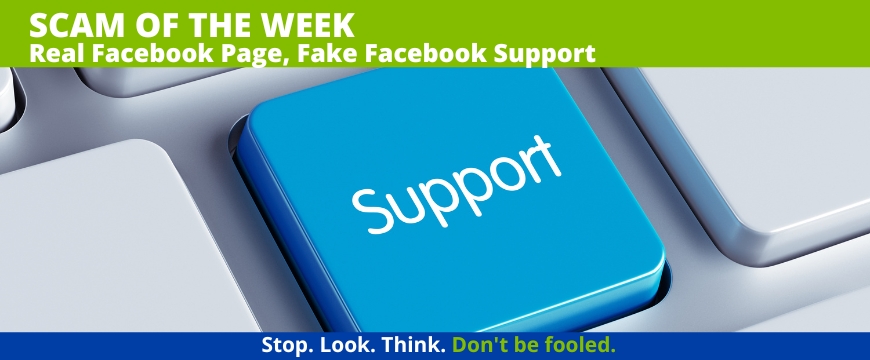 Recent Scams Article: Real Facebook Page, Fake Facebook Support