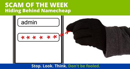 Recent Scams Article: Hiding Behind Namecheap