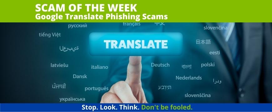 Google Translate Phishing Scams