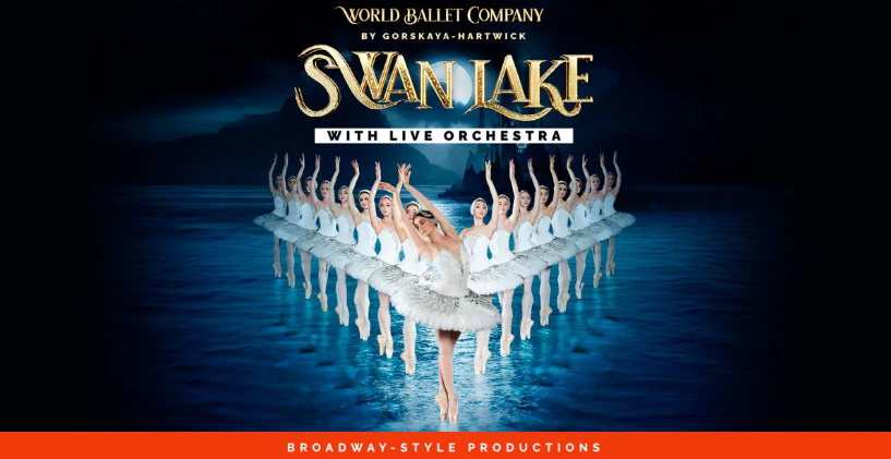 World Ballet Company: Swan Lake with a LIVE Orchestra