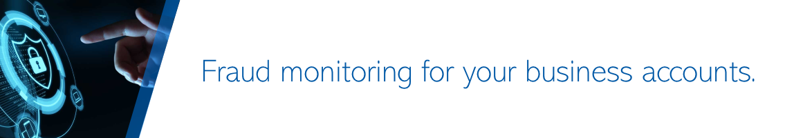 Positive Pay Fraud Monitoring Banner