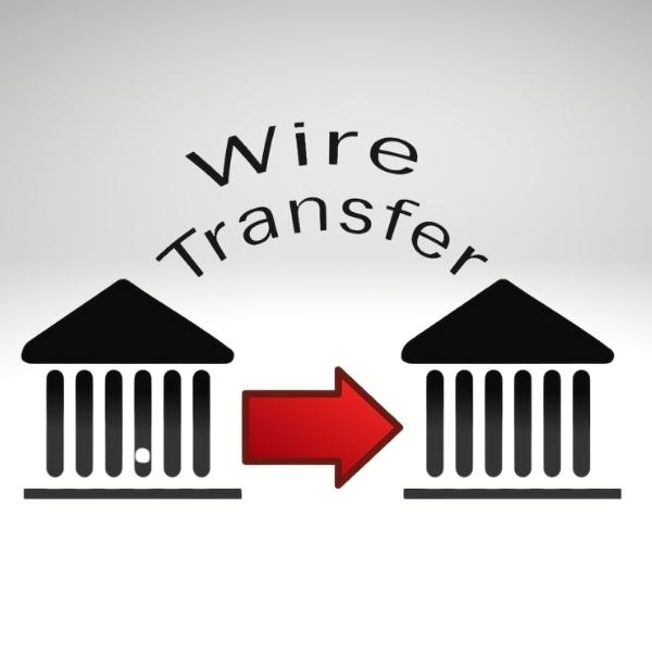 Wire transfer