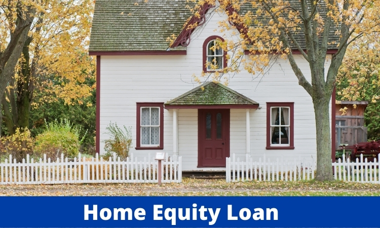 Home Equity Loan